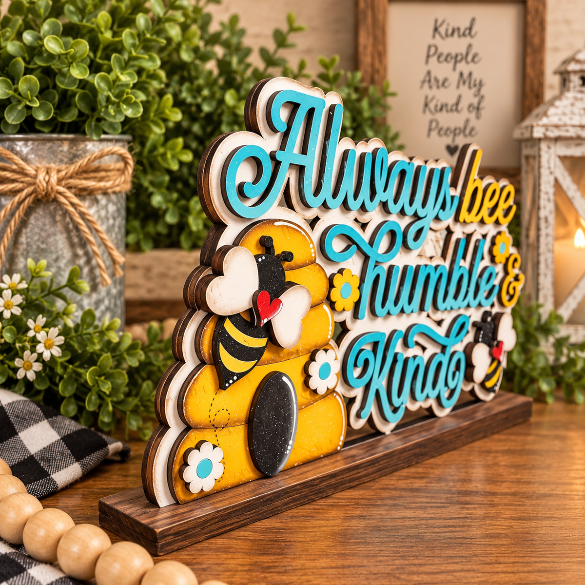 Always Bee Humble & Kind Decorative Shelf Sitter